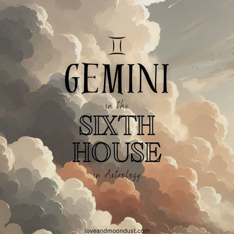 27e36e34ff7a0f14ad20b77b2d78db7d Exploring Gemini in the 6th House: Traits, Challenges, and Benefits in Life