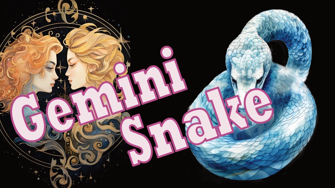 64d9bb912c9cc6728ece6e494f087aaa Gemini Snake Horoscope: Discover Your Unique Personality and Traits