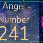 Angel Number 241: A Sign of Progress, Balance, and Divine Guidance