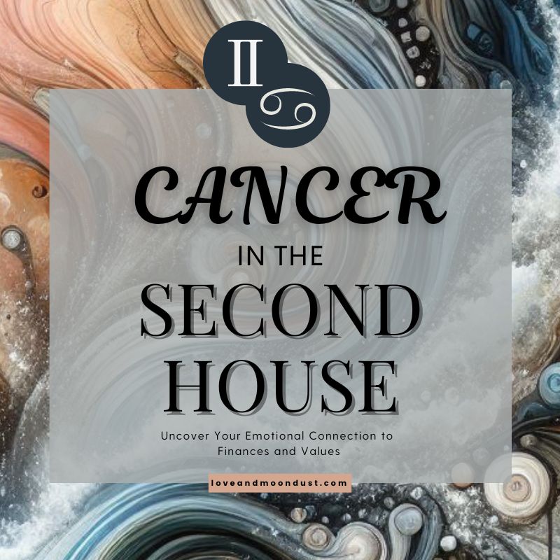 11c069e3cd64ee1b030202c0a8d3399f Understanding 2nd House Cancer: Moods and Confidence