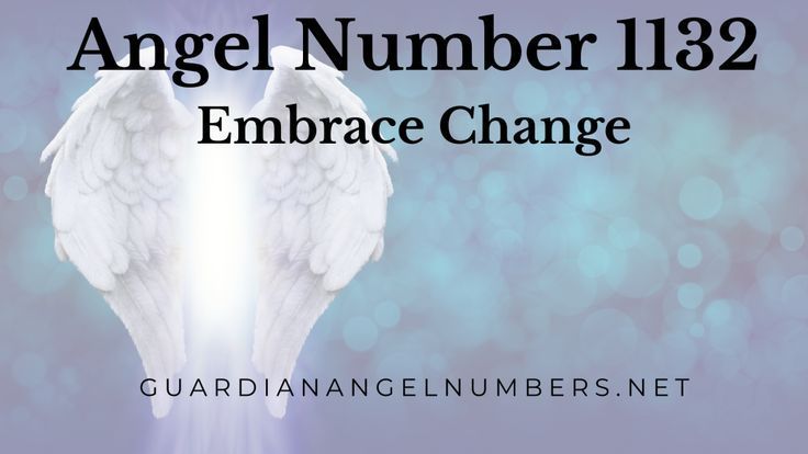 3c0824230d38080b4e3718a61a2badb2 Angel Number 1132: A Powerful Message for Your Life Path