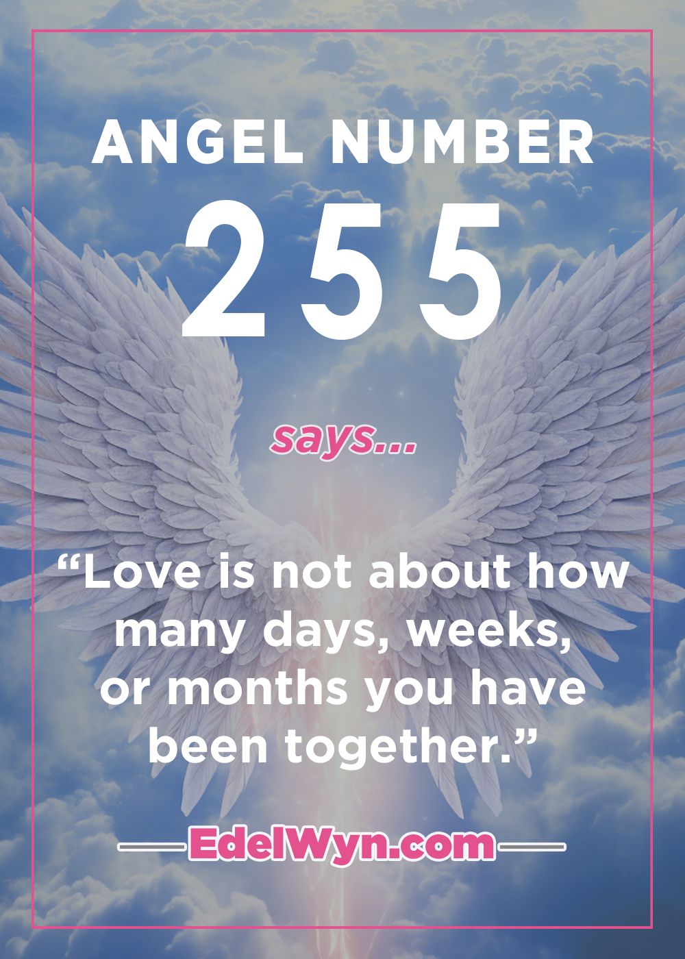 3fc7e73760ea7cd868bc2cf6068a62e5 255 Angel Number Meaning: What It Means for Your Life