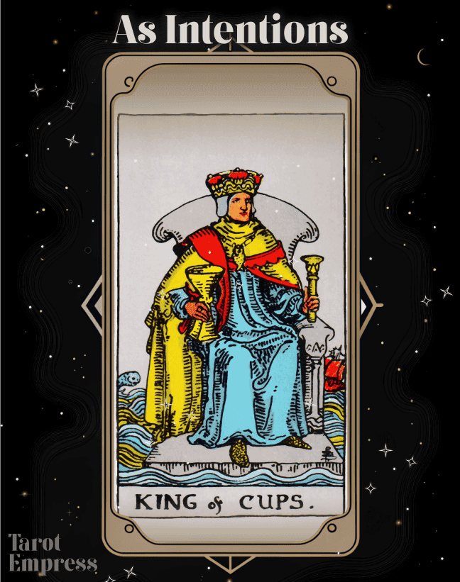 b7ebf87cac828a322058e8aa541103f0 Explore King of Cups Intentions: Empathy and Kindness in Action